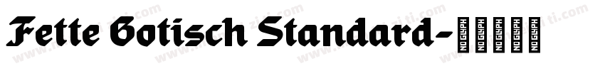 Fette Gotisch Standard字体转换